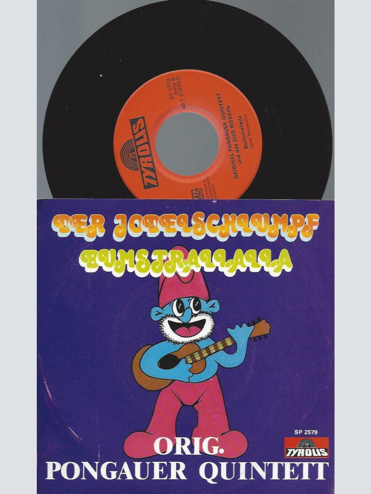 7"  Orig. Pongauer Quintett – Der Jodelschlumpf