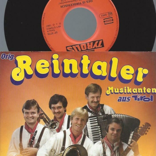 7" Orig. Reintaler Musikanten – Des Is Tirolerisch