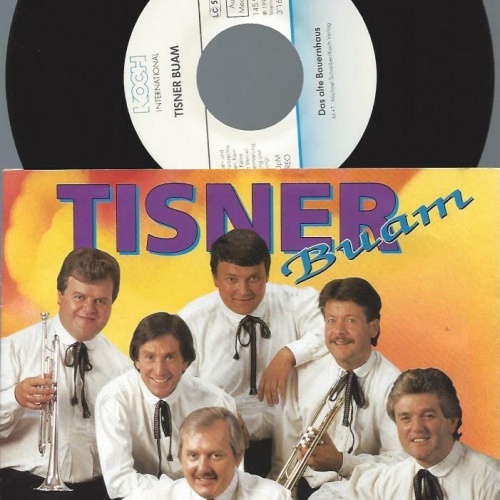 7"  Tisner Buam ‎– Freundschaft, Das Ist Wie Heimat