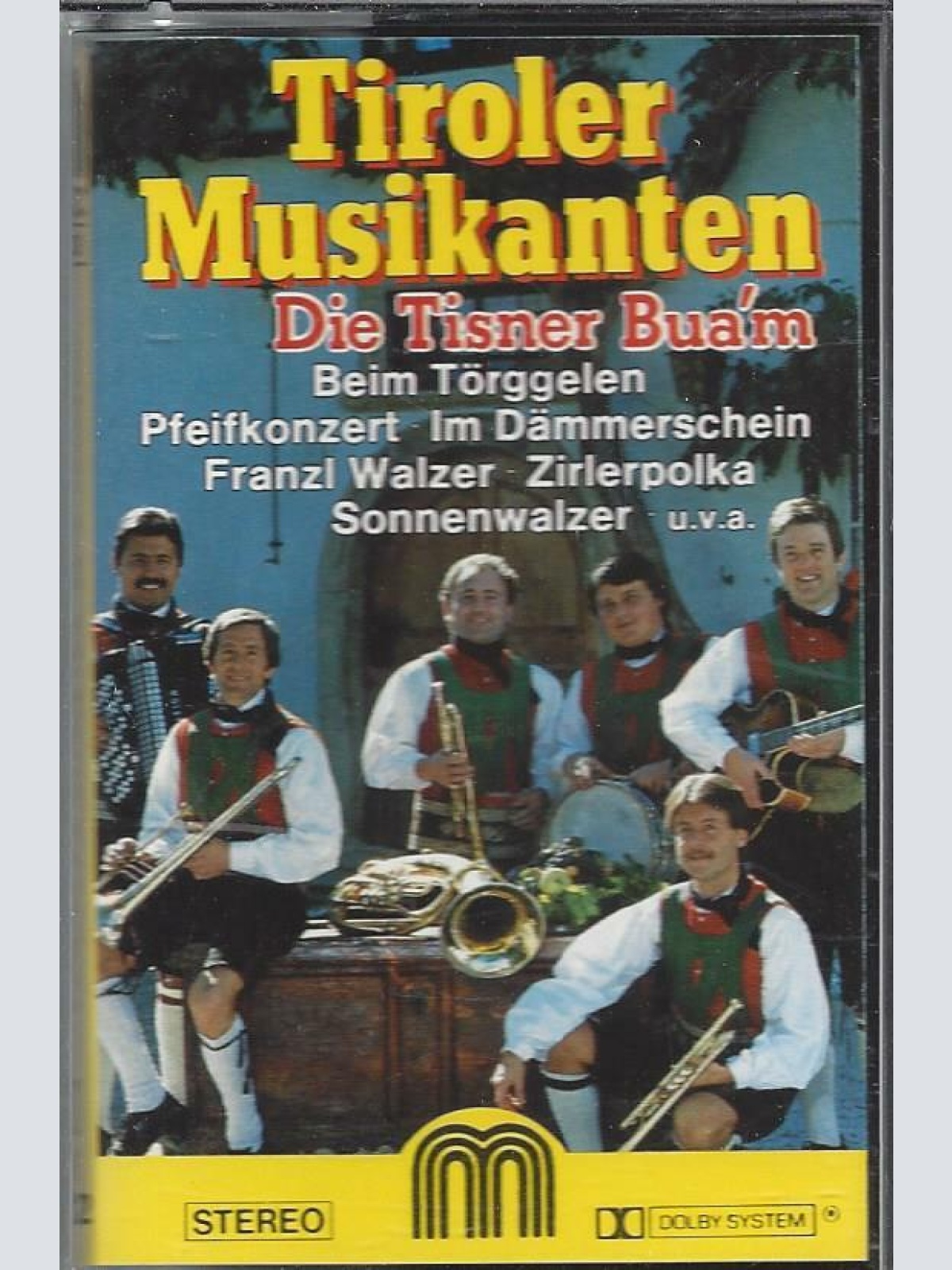 MC--Tiroler Musikanten --Tisner Buam