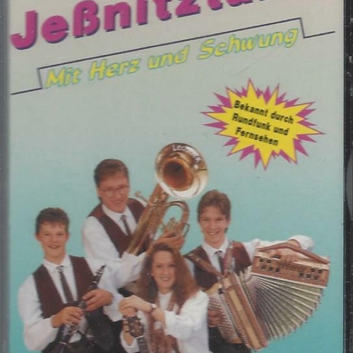 MC--Orig. Jeßnitztaler -- Mit Herz und Schwung