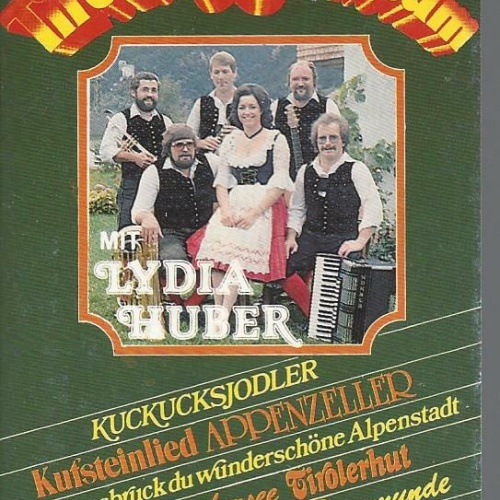 MC--Orig. Tiroler Spitzbuam -- mit Lydia Huber