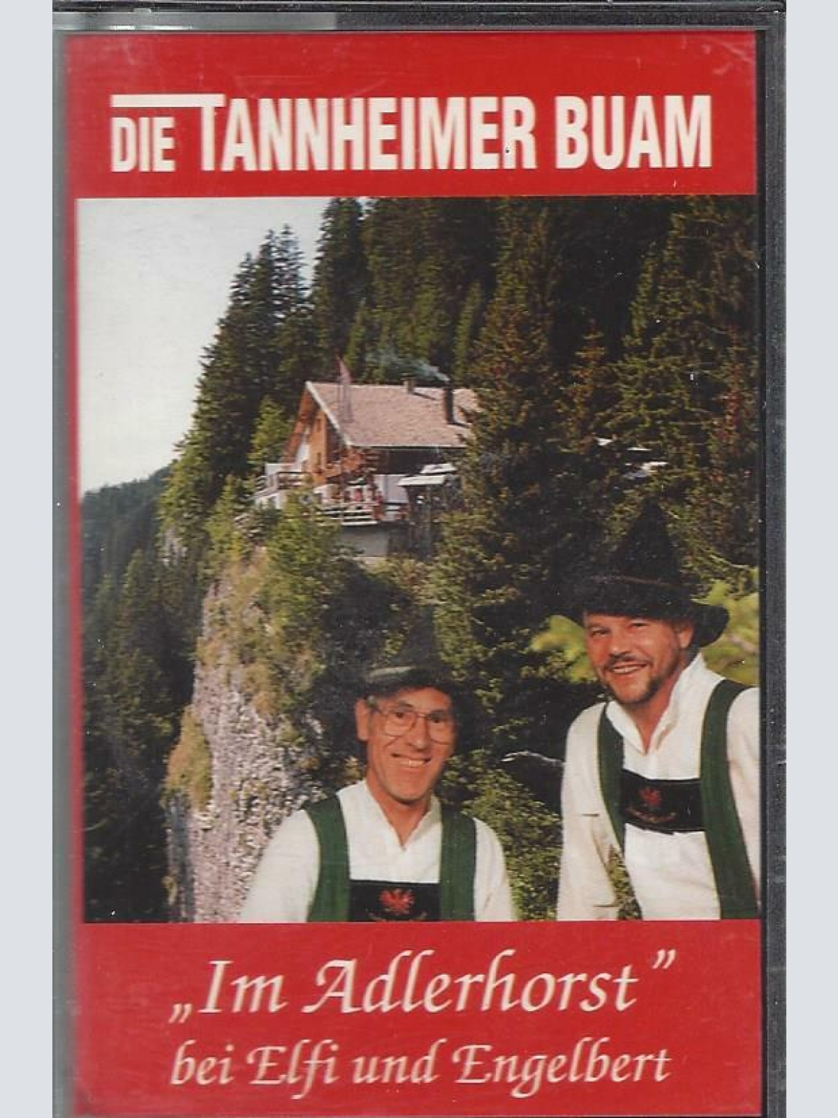 MC-- Die Tannheimer Buam -- Im Adlerhorst