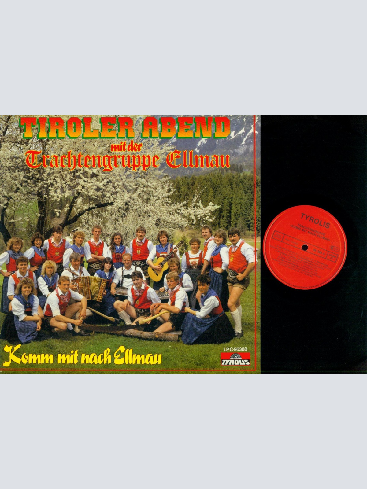 LP--Trachtengruppe Ellmau – Tirolerabend Mit Der Trachtengruppe Ellmau   /NM