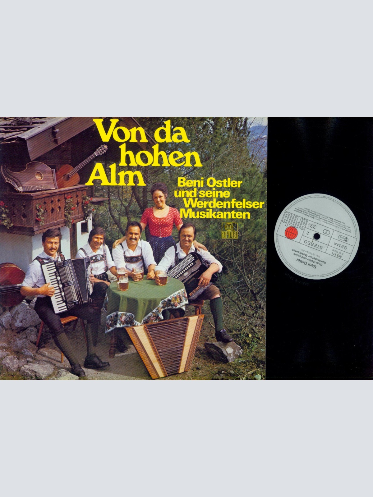 LP--Beni Ostler & Seine Werdenfelser Musikanten – Von Da Hohen Alm/ Ariola  / NM