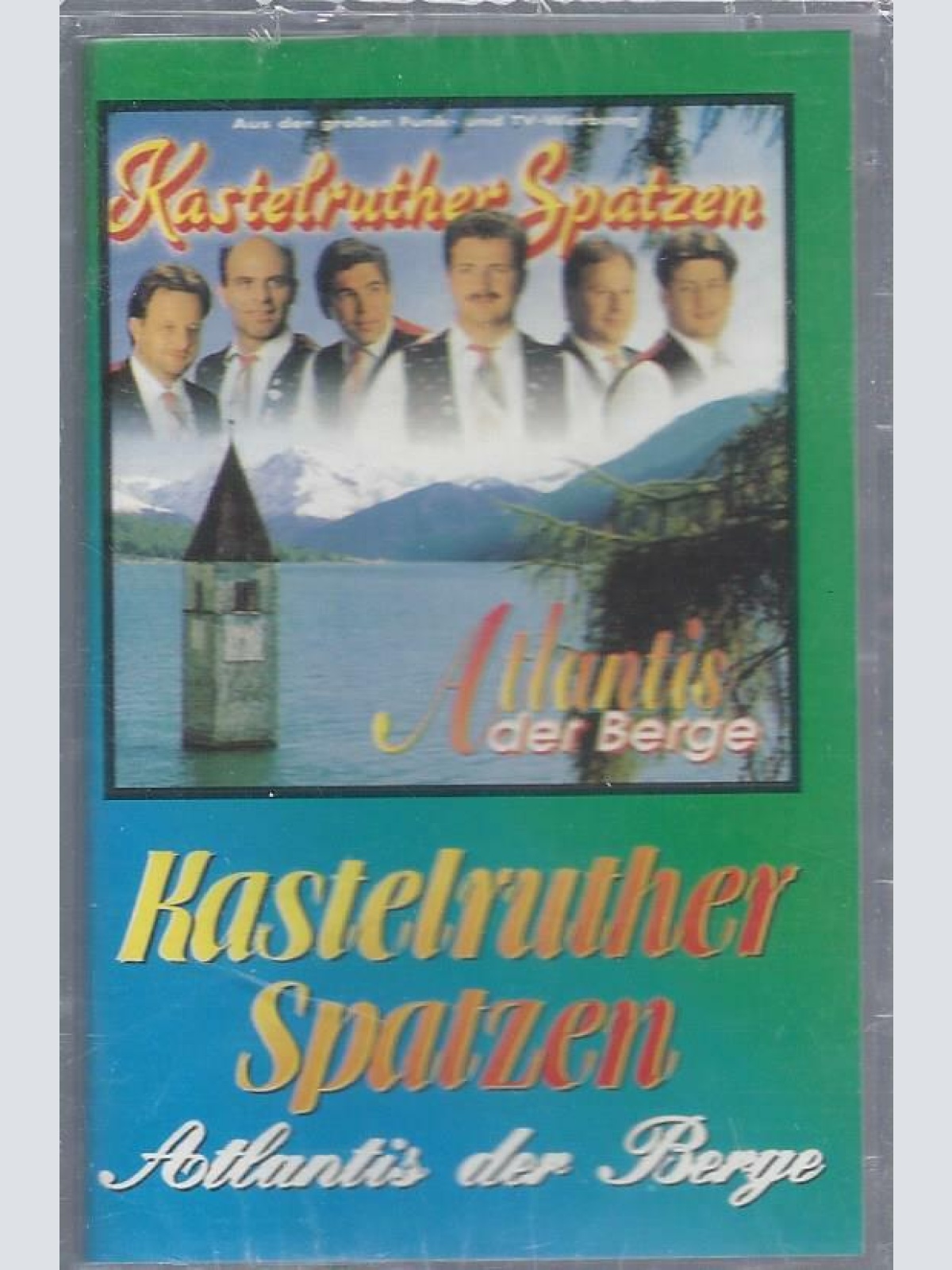 MC- Kastelruther Spatzen --Atlantis der Berge