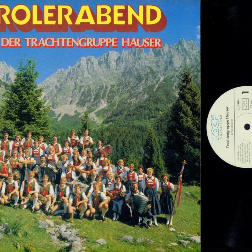 LP--Trachtengruppe Hauser – Tirolerabend Mit Der Trachtengruppe Hauser -K / //NM