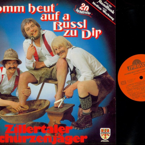 LP--Zillertaler Schürzenjäger – I Komm Heut' Auf A Bussl Zu Dir   / NM