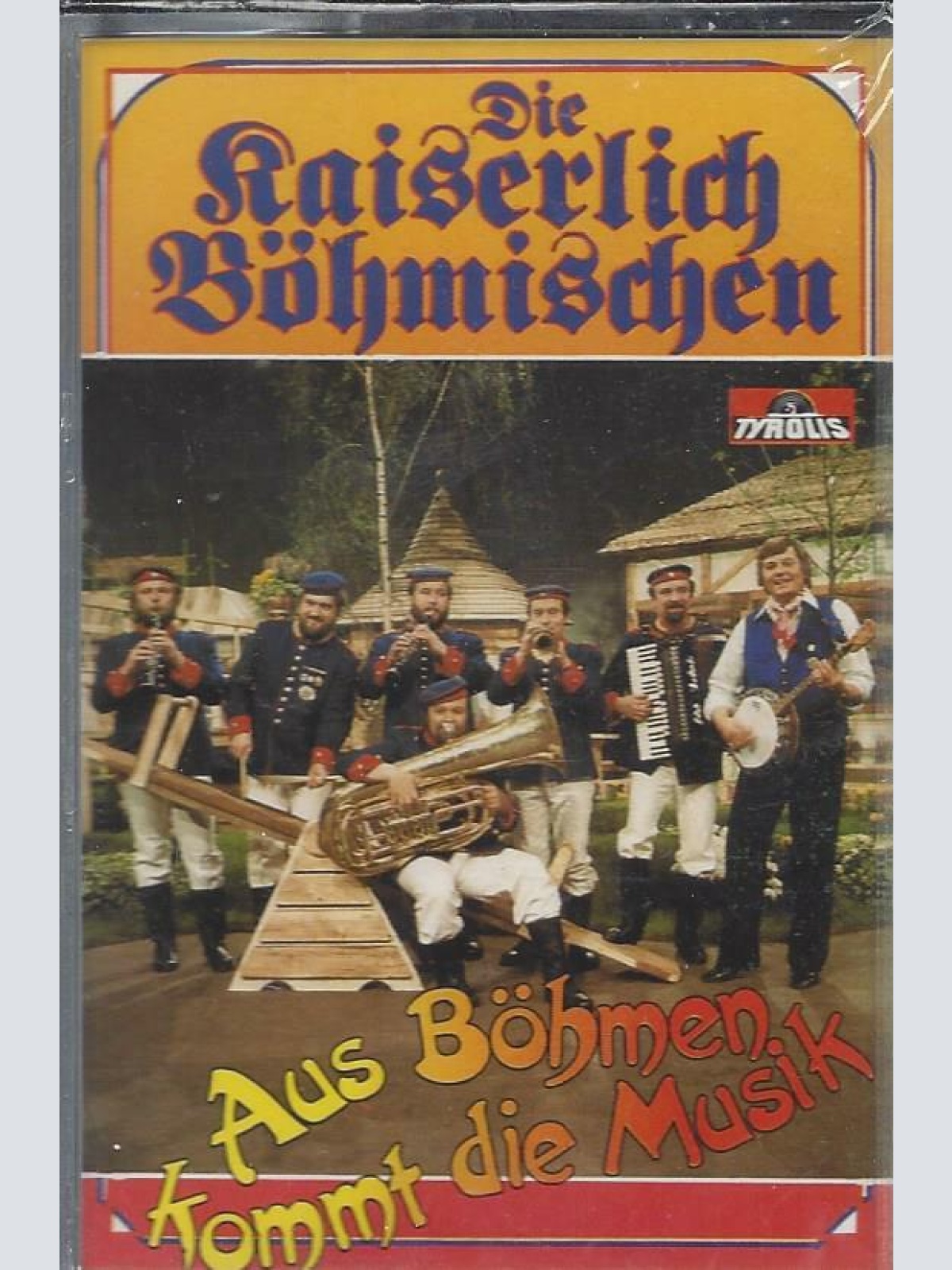 MC--Die Kaiserlich Böhmischen --Aus Böhmen kommt die Musik