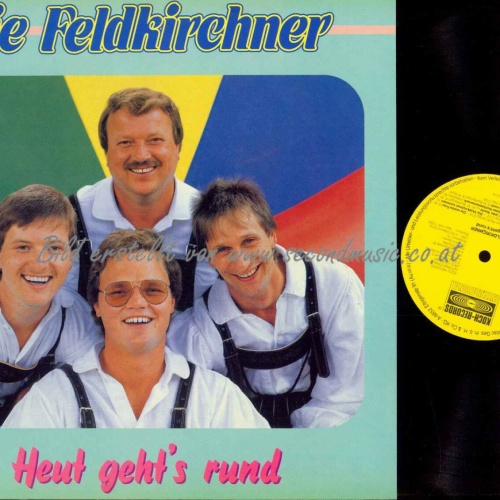 LP--Die Feldkirchner – Heut Geht's Rund //    NM