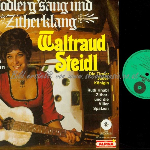 LP--Waltraud Steidl --Jodlerg'sang und Zitherklang  //VM Records/  NM