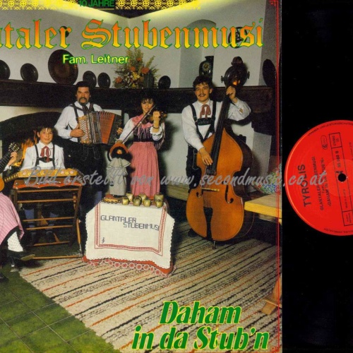 LP-- Glantaler Stubenmusi Fam. Leitner – Daham In Da Stub'n // NM