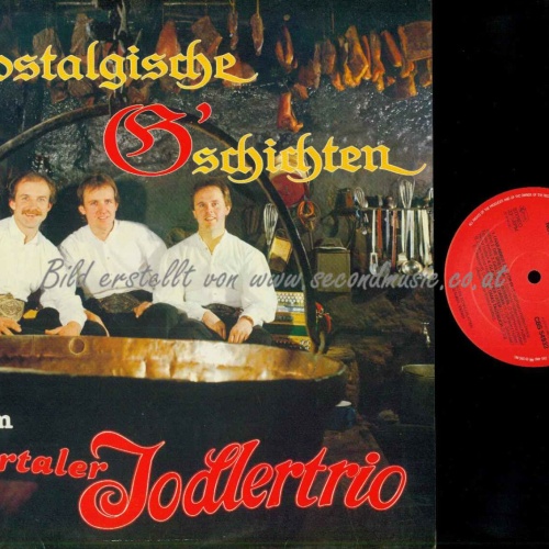 LP--Zillertaler Jodlertrio – Nostalgische G‘schichten //  NM