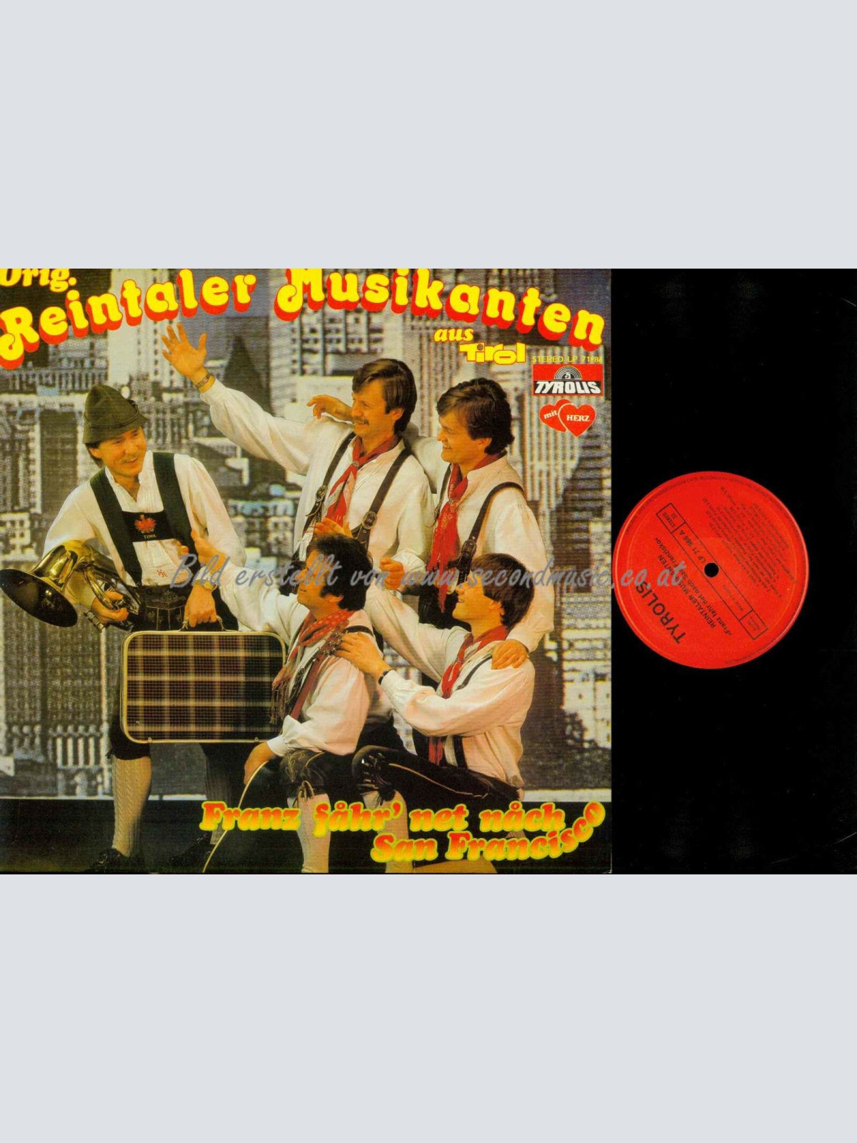 LP--Orig. Reintaler Musikanten – Franz Fahr' Net Nach San Francisco // NM