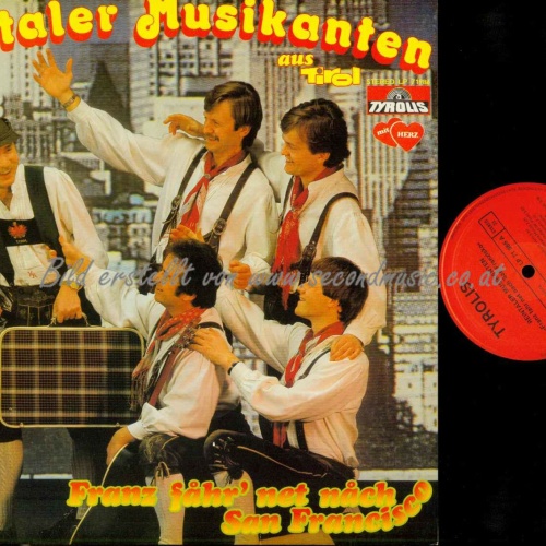 LP--Orig. Reintaler Musikanten – Franz Fahr' Net Nach San Francisco // NM