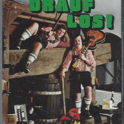 MC--Fest Drauf Los --Original Lederhosen Duo