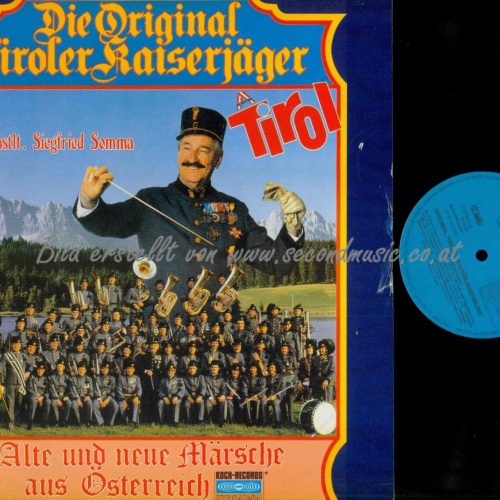 LP-Die Original Tiroler Kaiserjäger – Alte Und Neue Märsche Aus Österreich// NM