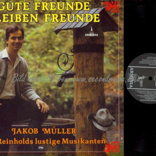 LP--Gute Freunde  bleiben Freunde --  Jakob Müller /      NM