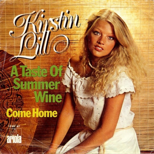 7", Single Kirstin Lill - A Taste Of Summer Wine