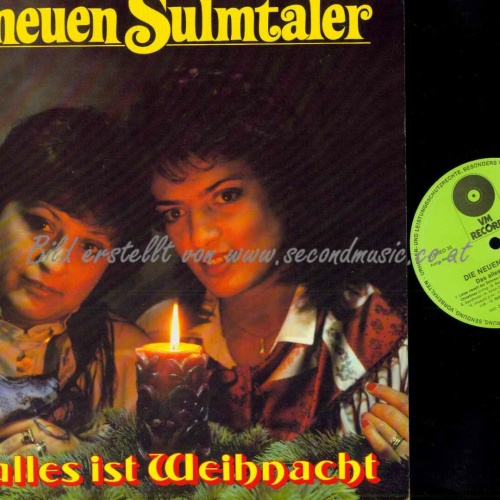 LP--Die Neuen Sulmtaler – Das Alles Ist Weihnachten  // NM