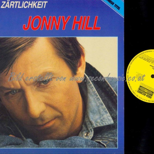 LP--Jonny Hill – Zorn Und Zärtlichkeit  //  NM