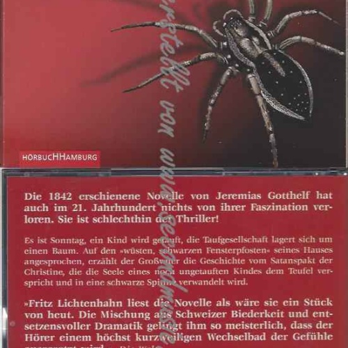 CD--JEREMIAS GOTTHELF UND FRITZ LICHTENHAHN | --DIE SCHWARZE SPINNE:  CDS
