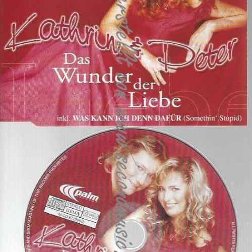 CD--KATHRIN & PETER | --DAS WUNDER DER LIEBE