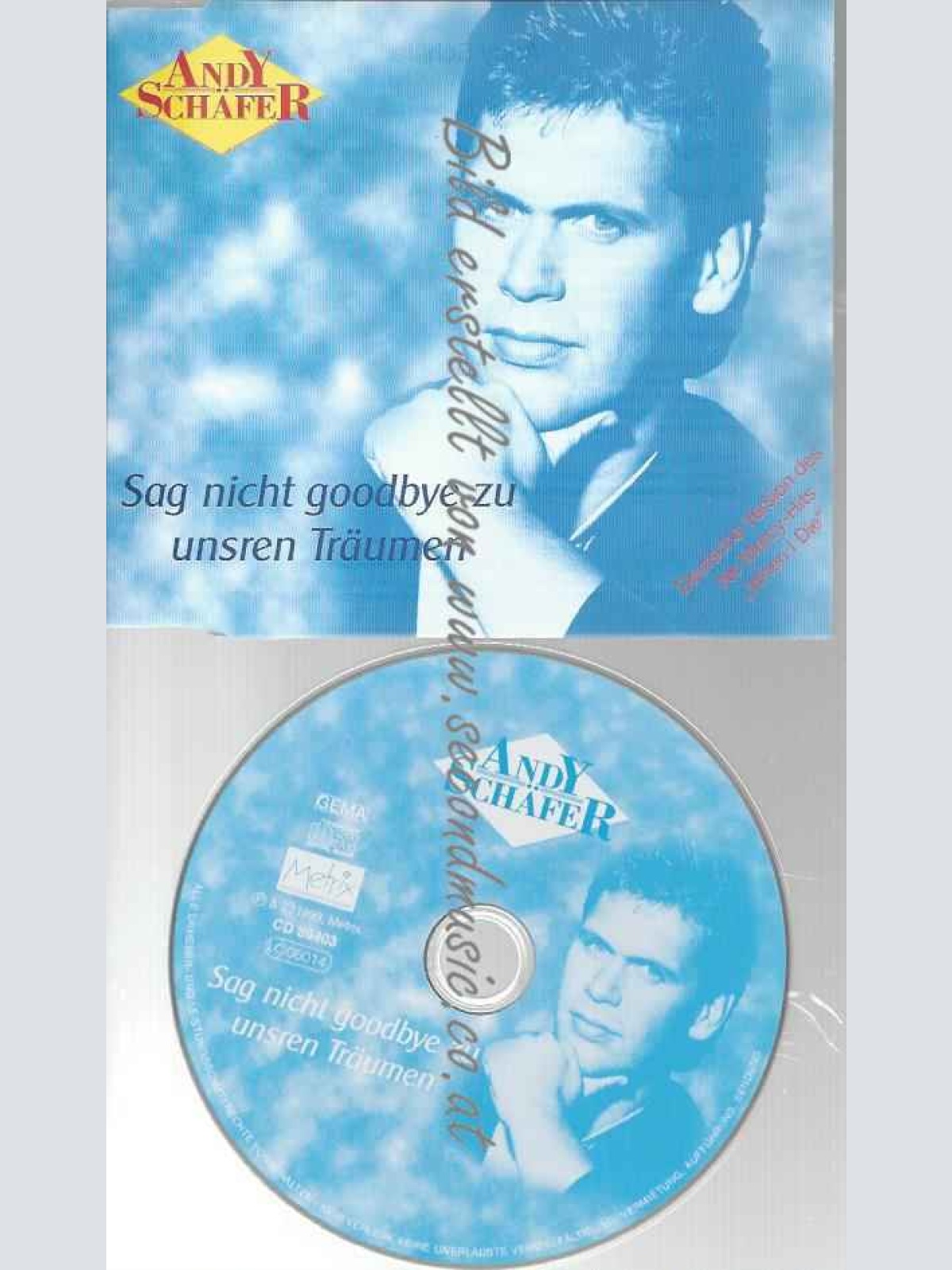 CD--SCHÄFER,ANDI--SAG NICHT GOODBYE ZU UNSEREN T