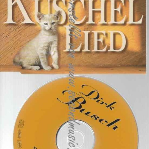 CD--BUSCH,DIRK | --DAS KUSCHELLIED