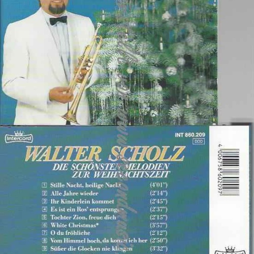 CD--WALTER SCHOLZ--DIE SCHÖNSTEN MELODIEN ZUR WEIHNACHTSZEIT