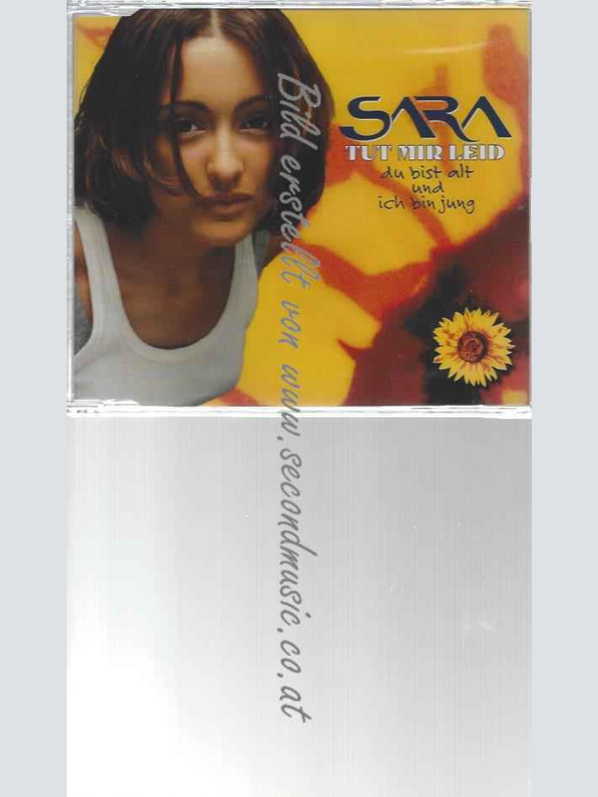 CD--SARA | --TUT MIR LEID (DU BIST ALT UND