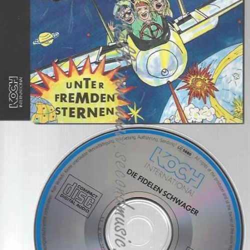 CD--Die fidelen Schwager  | --UNTER FREMDEN STERNEN