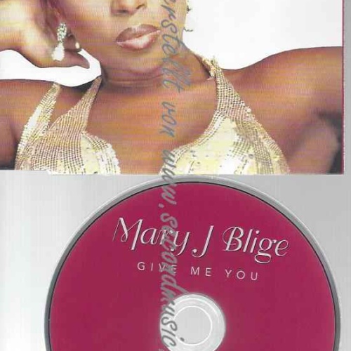 CD--MARY J. BLIGE | --GIVE ME YOU