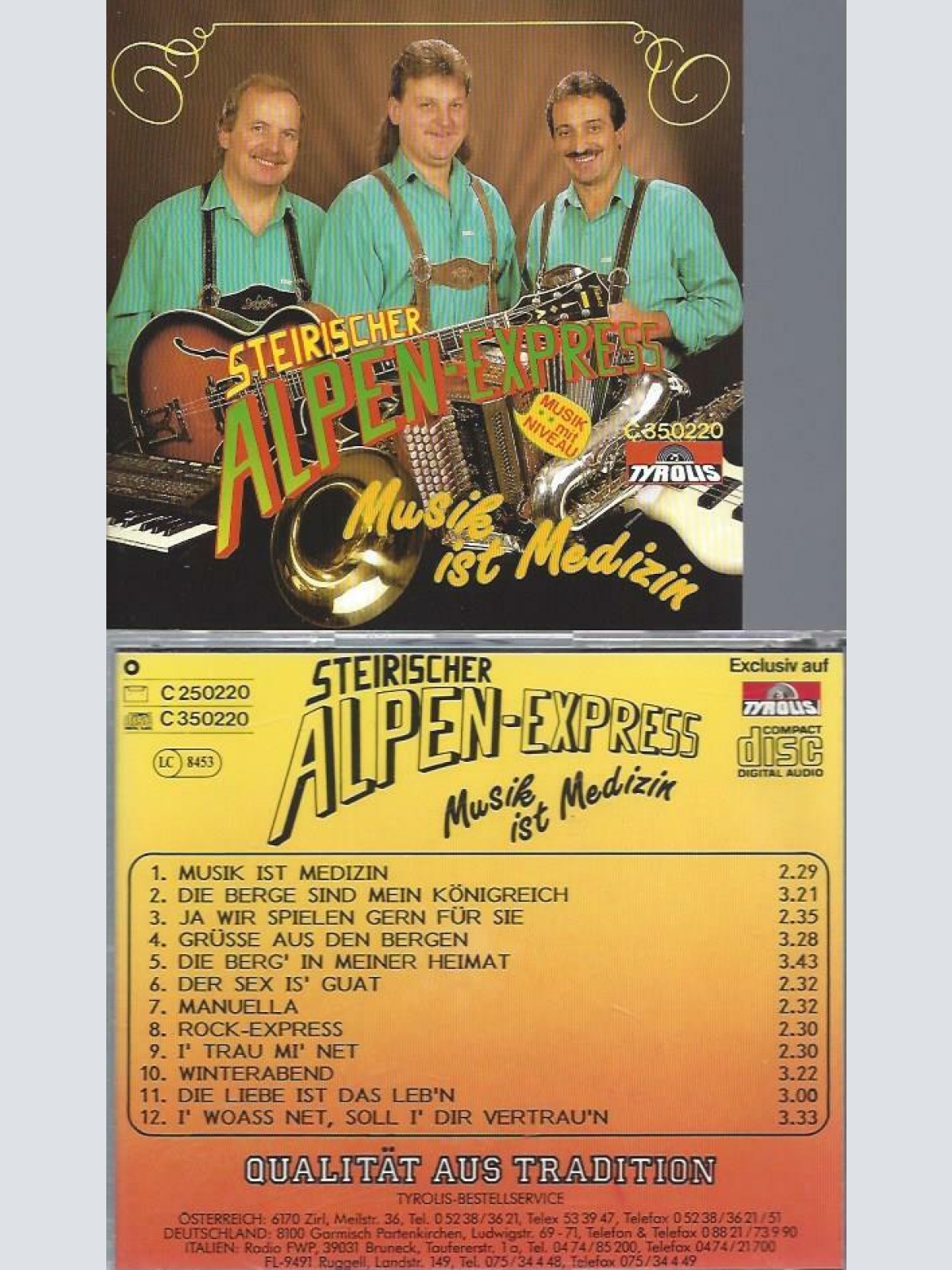 CD--Steirischer Alpen Express --  Musik ist Medizin