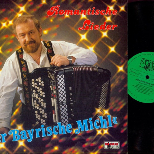 LP--Der Bayrische Michl -- Romantische Lieder  // NM