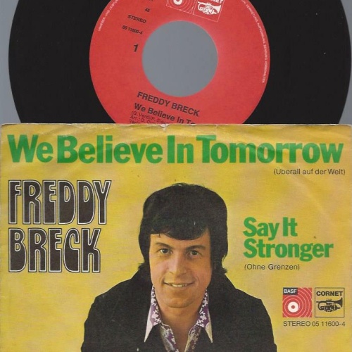 7" Freddy Breck – We Believe In Tomorrow