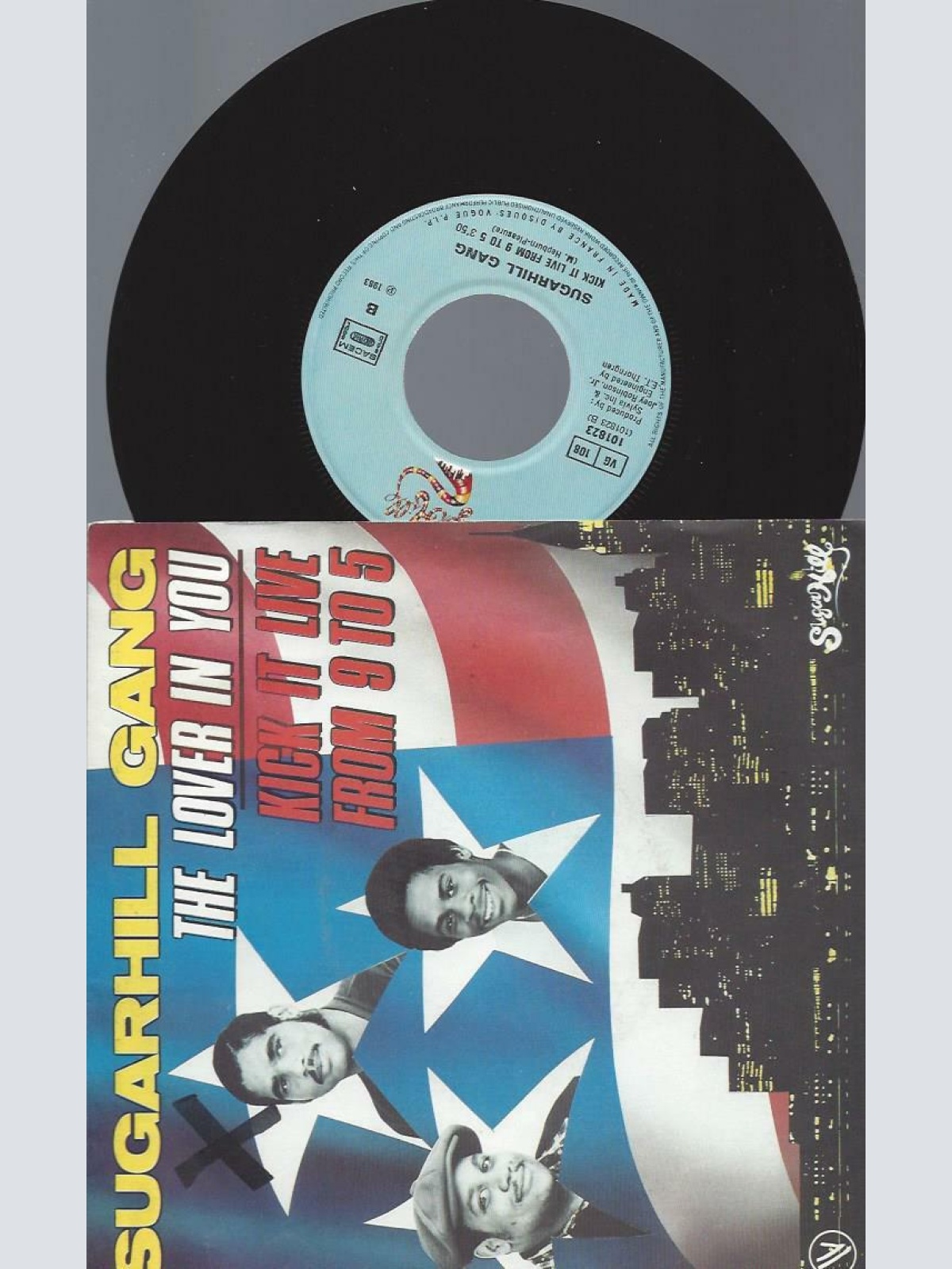 7" Sugarhill Gang – The Lover In You