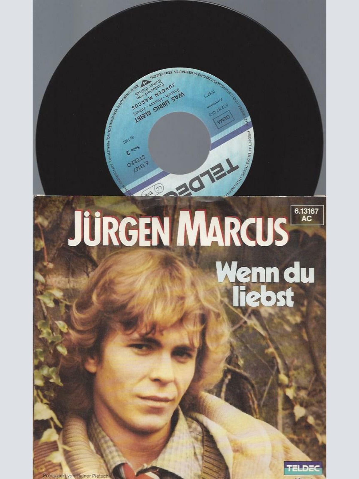 7" Jürgen Marcus – Wenn Du Liebst