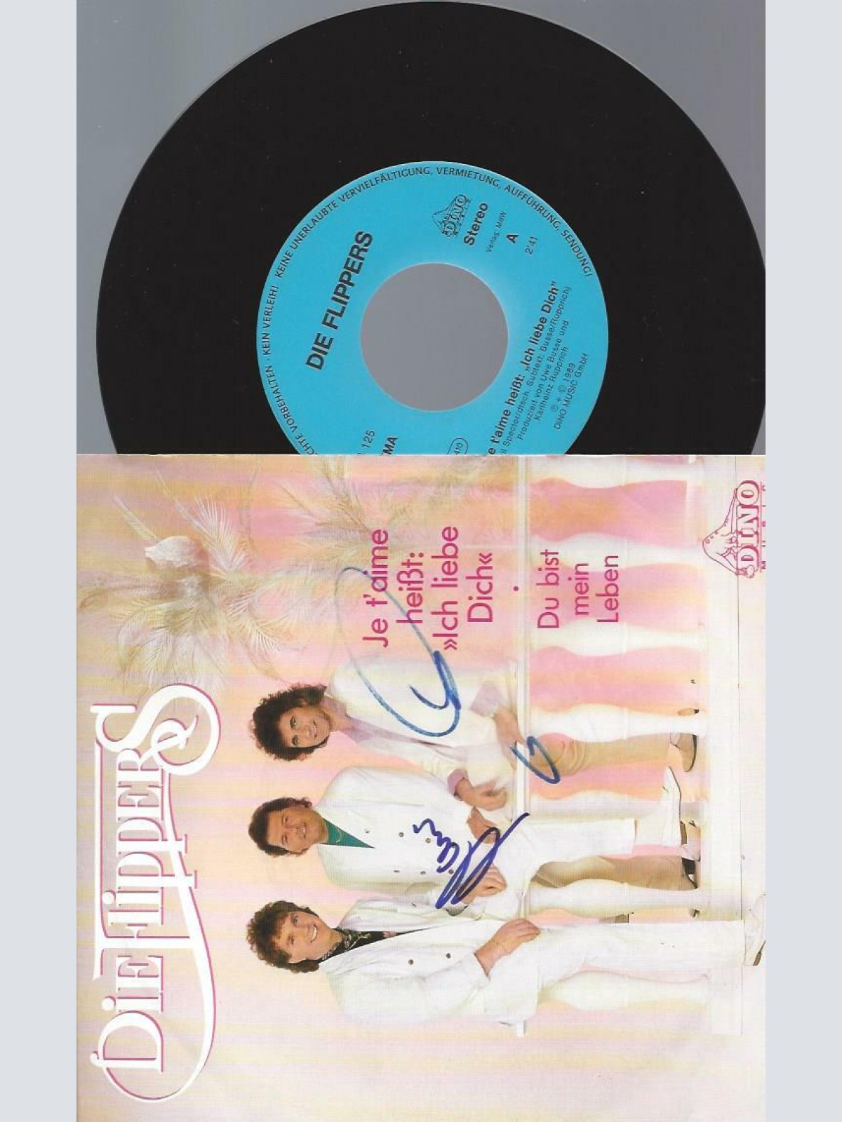 7" Die Flippers – Je T'Aime Heißt: "Ich Liebe Dich / signed