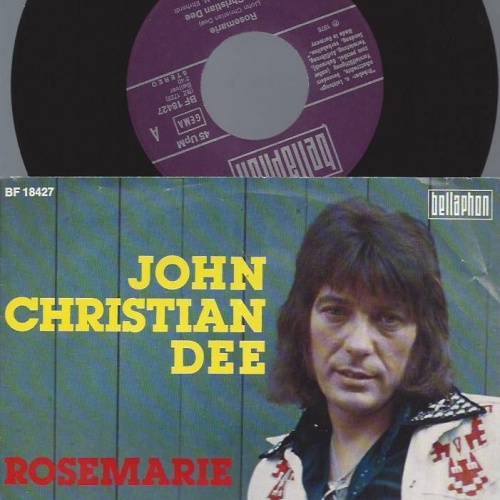 7" John Christian Dee – Rosemarie