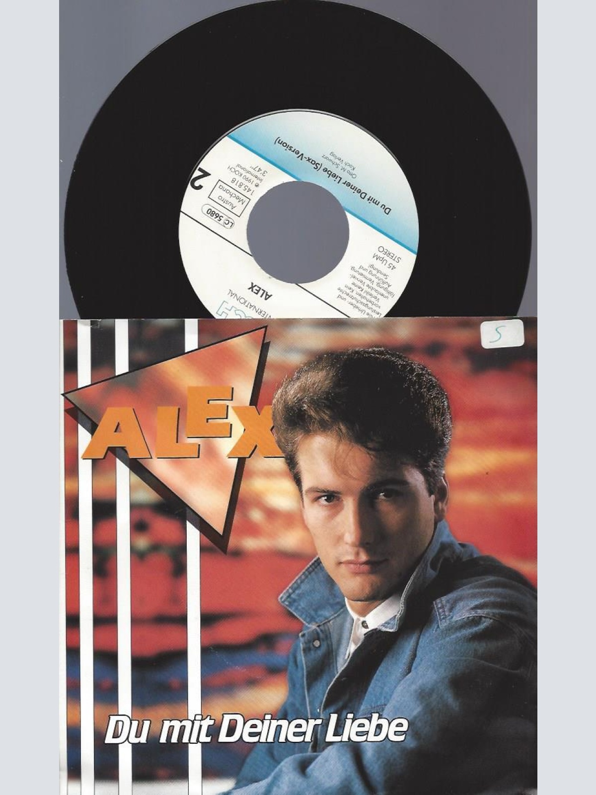 7" Alex  -- Du Mit Deiner Liebe