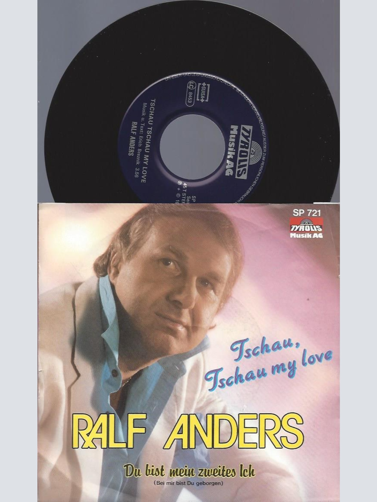 7" Ralf Anders – Tschau, Tschau My Love