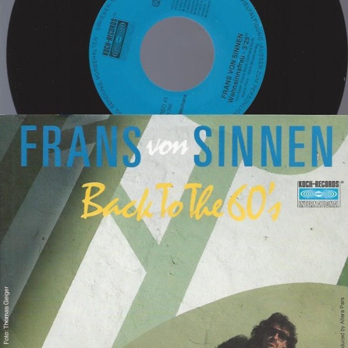 7" Frans Von Sinnen – Back To The 60's