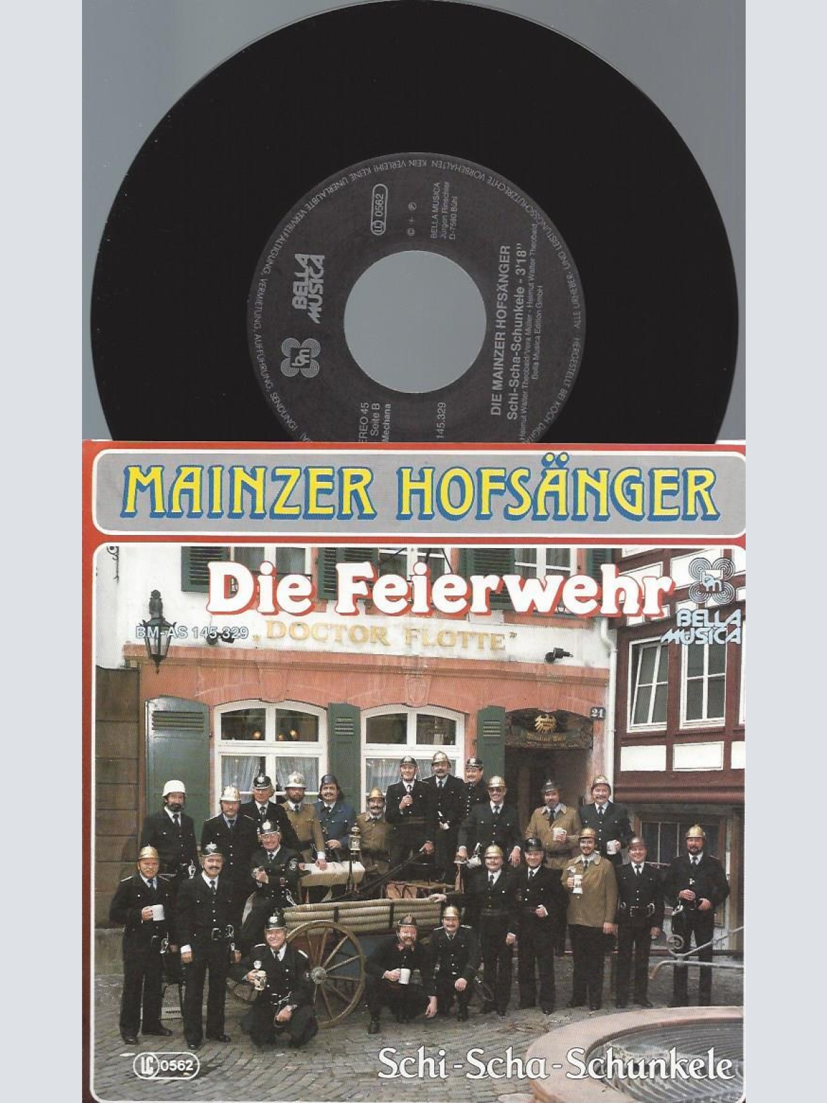 7" Die Mainzer Hofsänger – Die Feierwehr