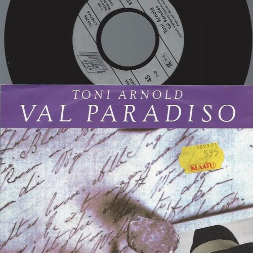 7" Toni Arnold – Val Paradiso