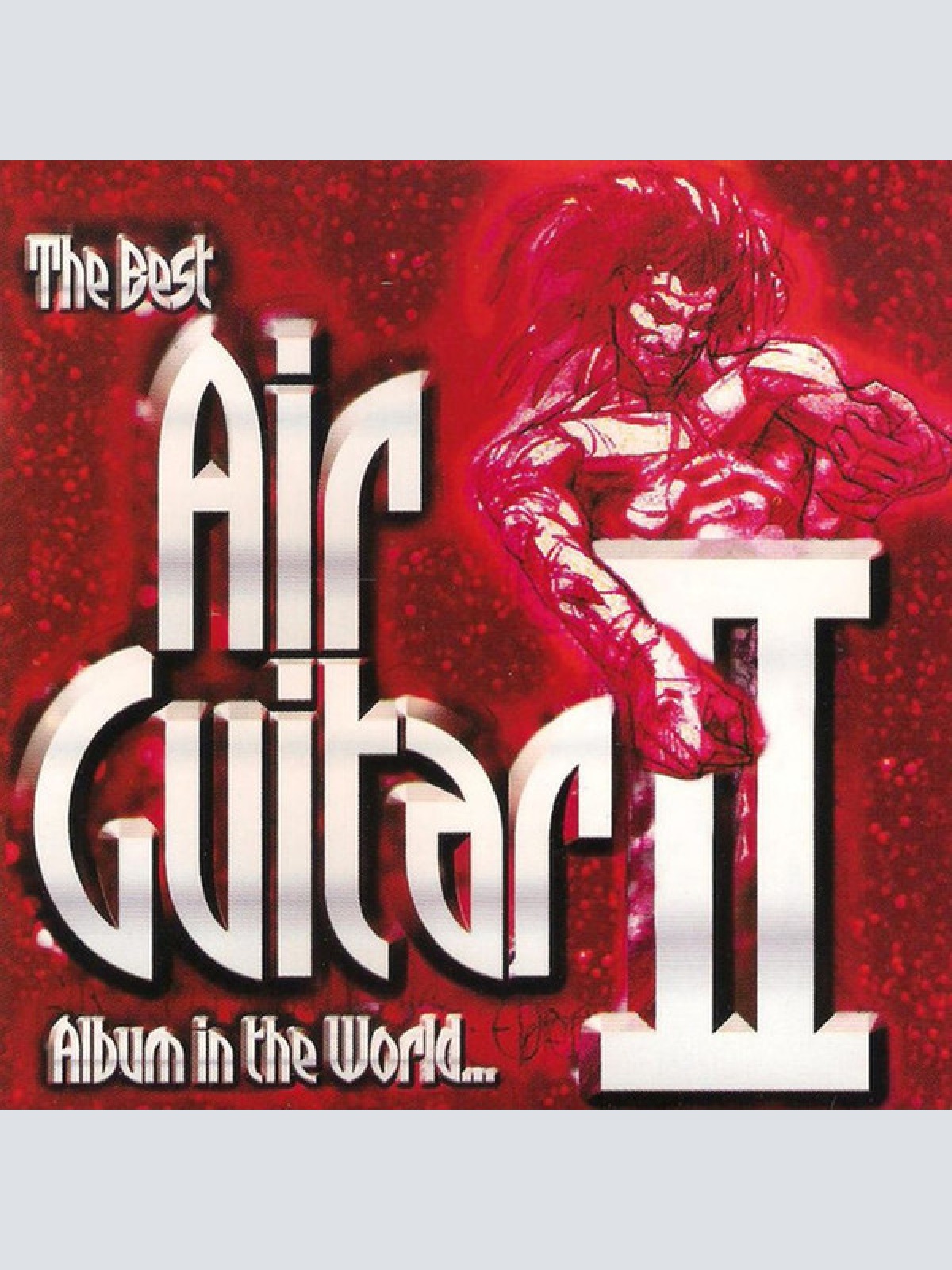 2xCD, Comp Various - The Best Air Guitar Album In The World... II