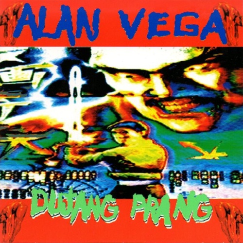 CD, Album Alan Vega - Dujang Prang