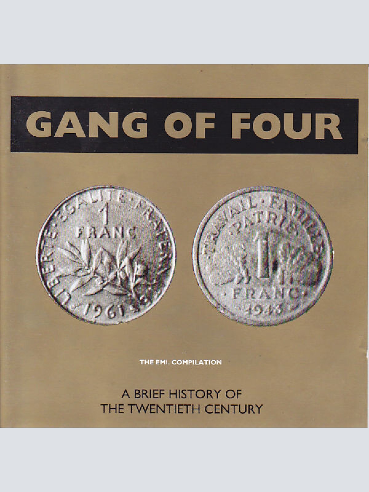 CD, Comp Gang Of Four - A Brief History Of The Twentieth Century