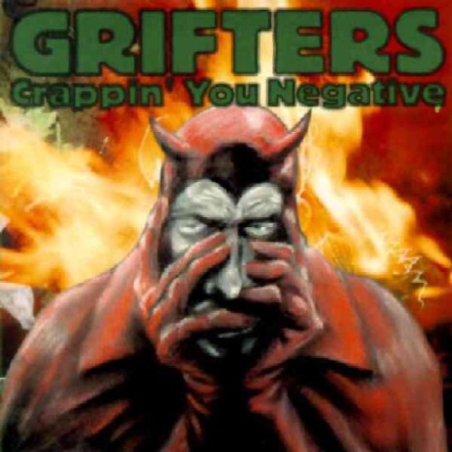CD, Album Grifters - Crappin' You Negative