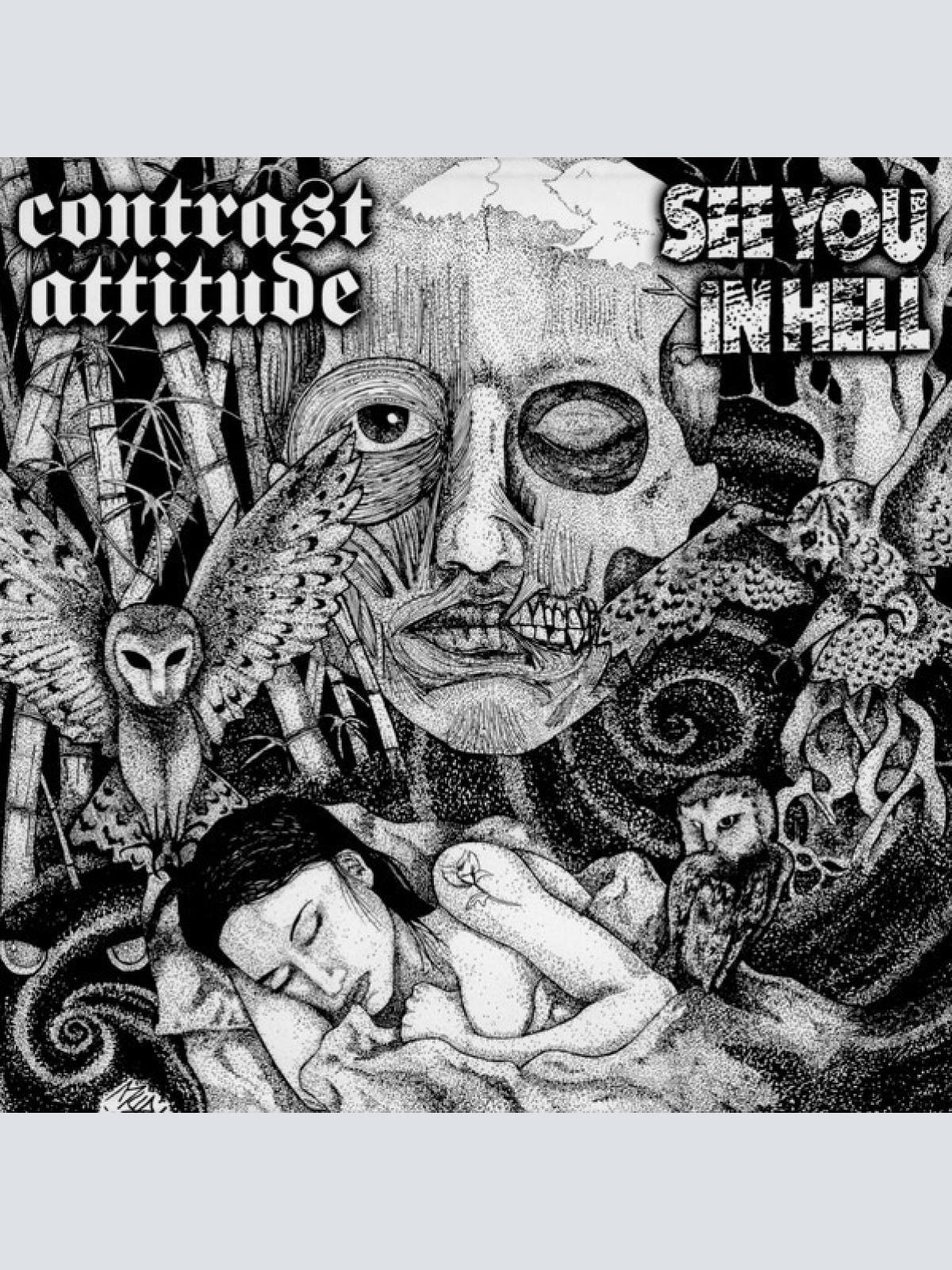 7", EP Contrast Attitude / See You In Hell - Contrast Attitude / See You In Hell